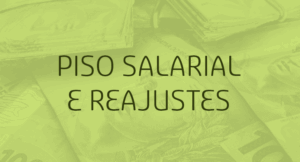 Piso salarial e reajustes