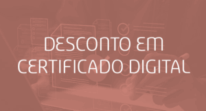 Desconto em certificado digital