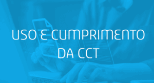 Uso e cumprimento da CCT